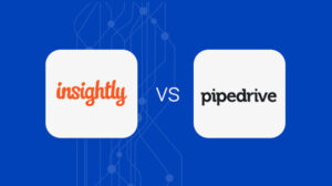 Insightly vs Pipedrive Which CRM is Best for Your Business | Saras Analytics